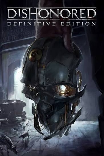 Dishonored - Definitive Edition